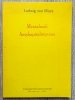 Ludwig von Mises Mentalność antykapitalistyczna